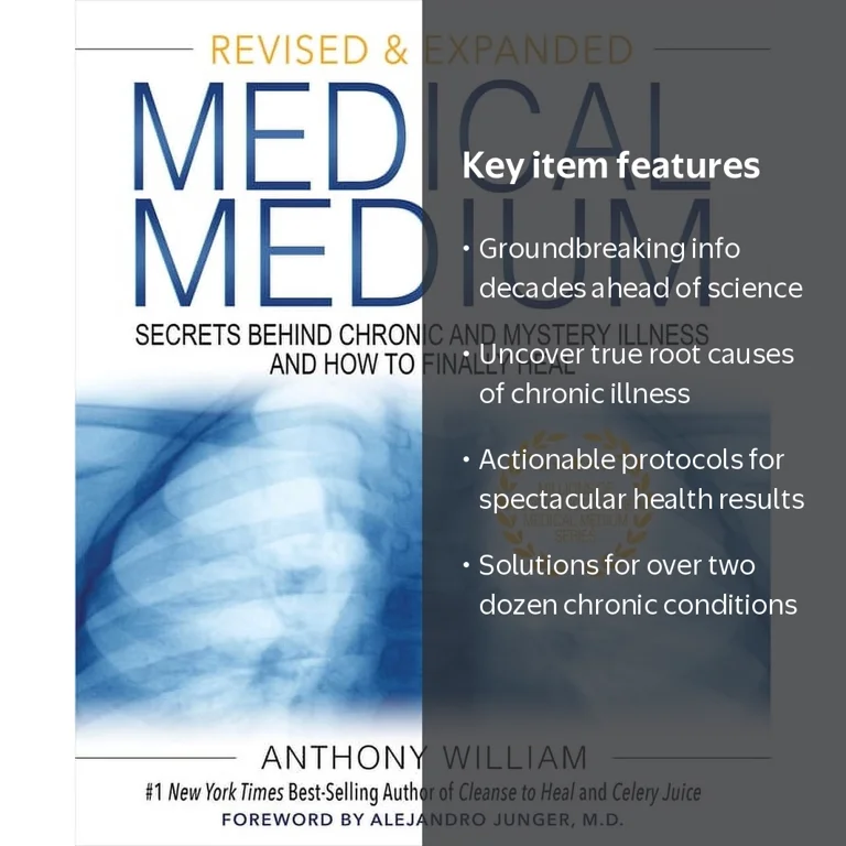 Medical Medium: Secrets Behind Chronic and Mystery Illness and How