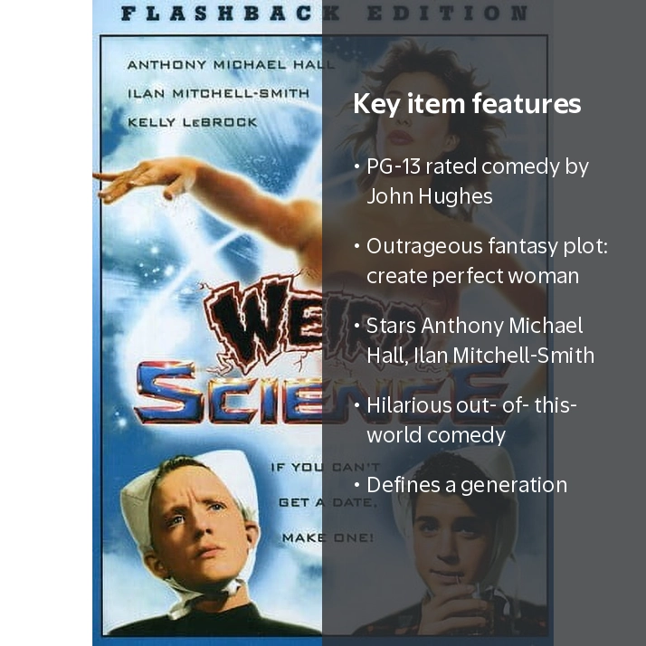 Weird Science DVD Flashback Edition, Comedy, PG-13, Universal