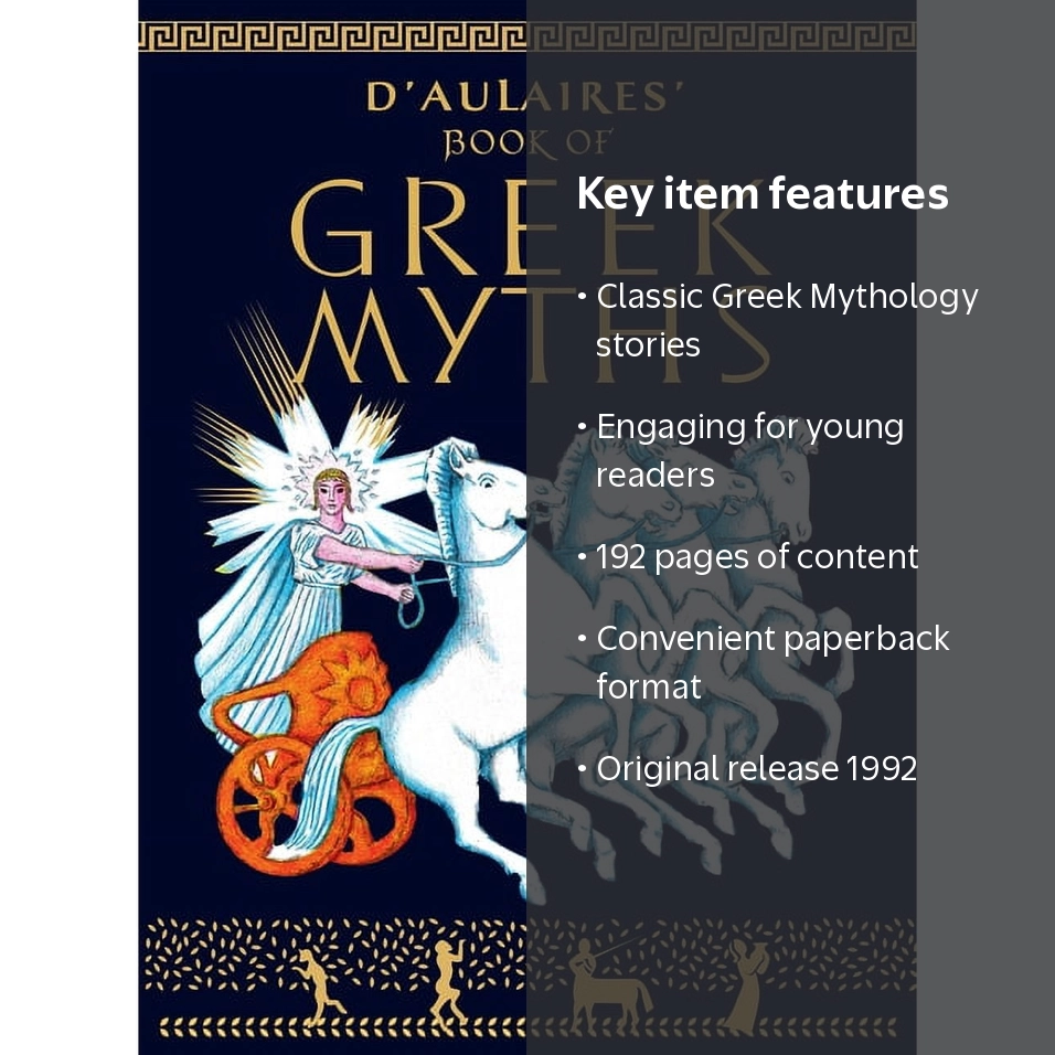 D'Aulaire's Book of Greek Myths, Paperback, 208 pages, Illustrated