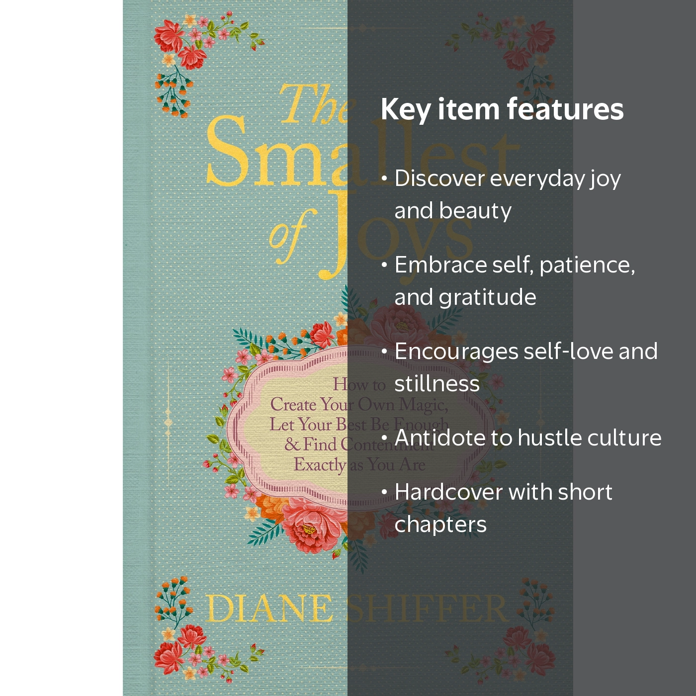 The Smallest of Joys: How to Create Your Own Magic, Let Your Best