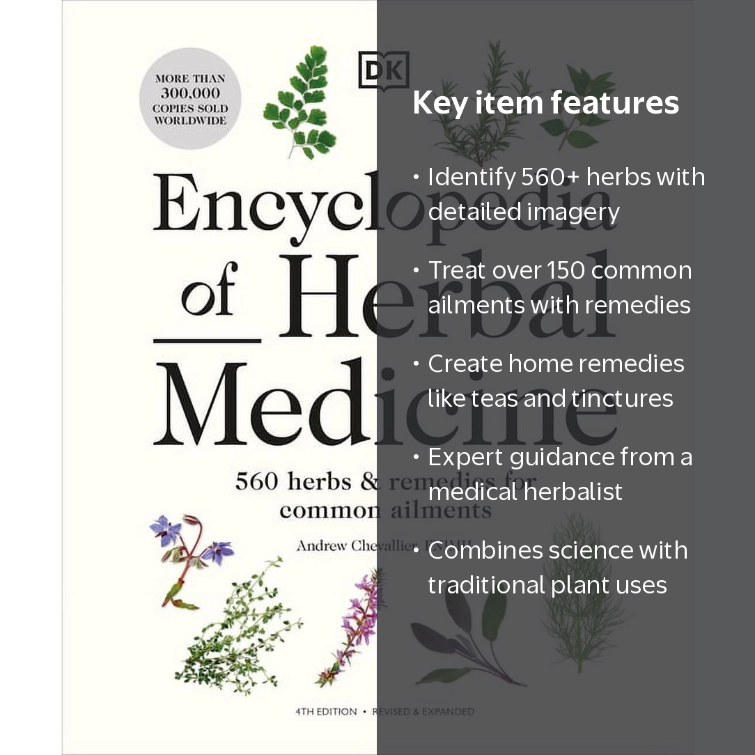 Encyclopedia of Herbal Medicine New Edition: 560 Herbs and
