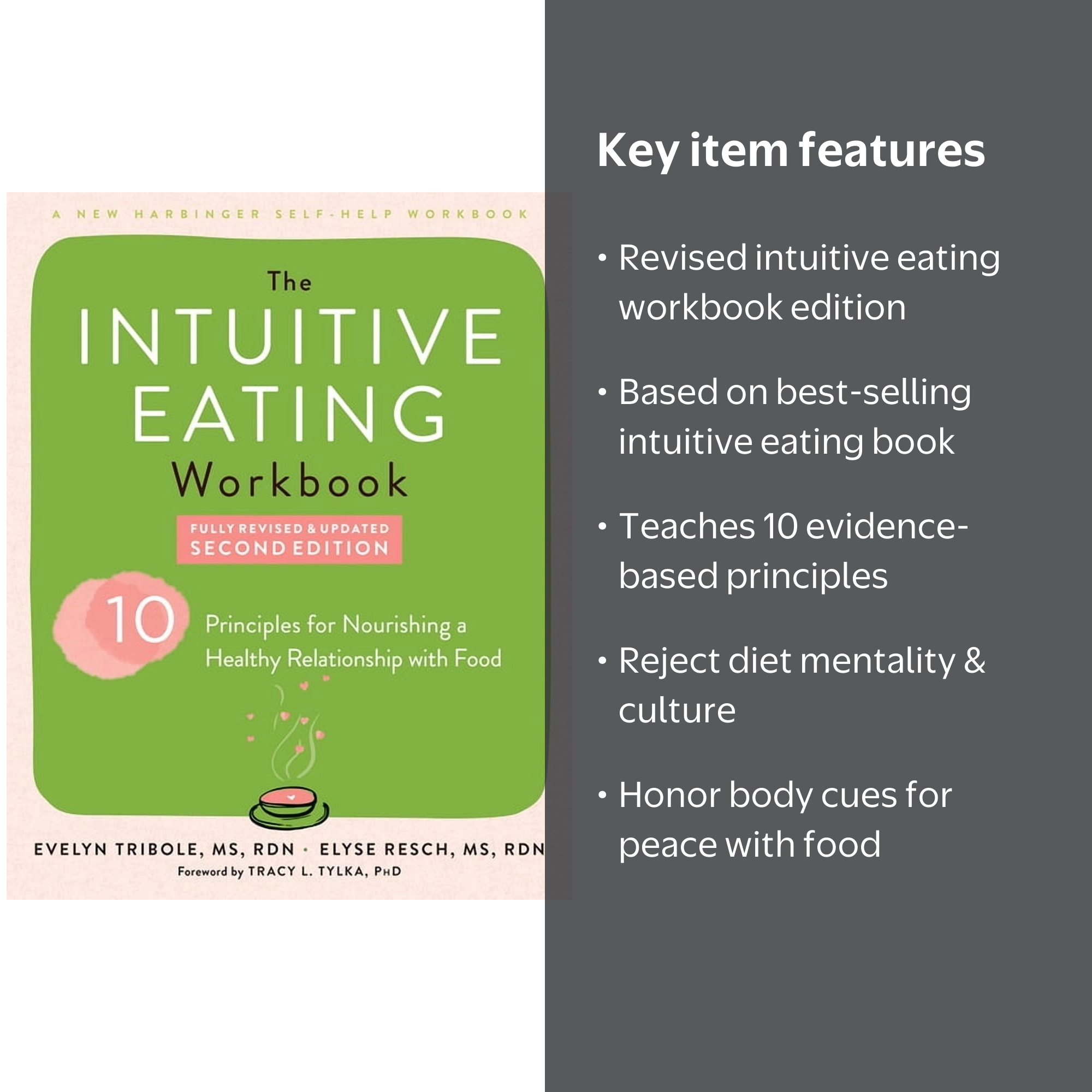 The Intuitive Eating Workbook : Ten Principles for Nourishing a