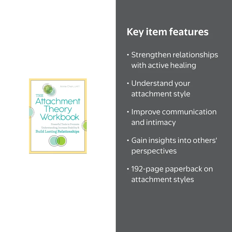 The Attachment Theory Workbook : Powerful Tools to Promote