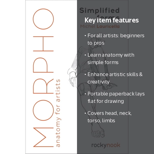 Morpho: Anatomy for Artists Morpho: Simplified Forms: Anatomy for