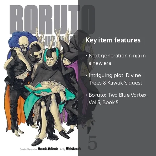 Boruto: Two Blue Vortex Boruto: Two Blue Vortex, Vol. 5, Book 5 Boruto: Two Blue Vortex Boruto: Two Blue Vortex, Vol. 5, Book 5