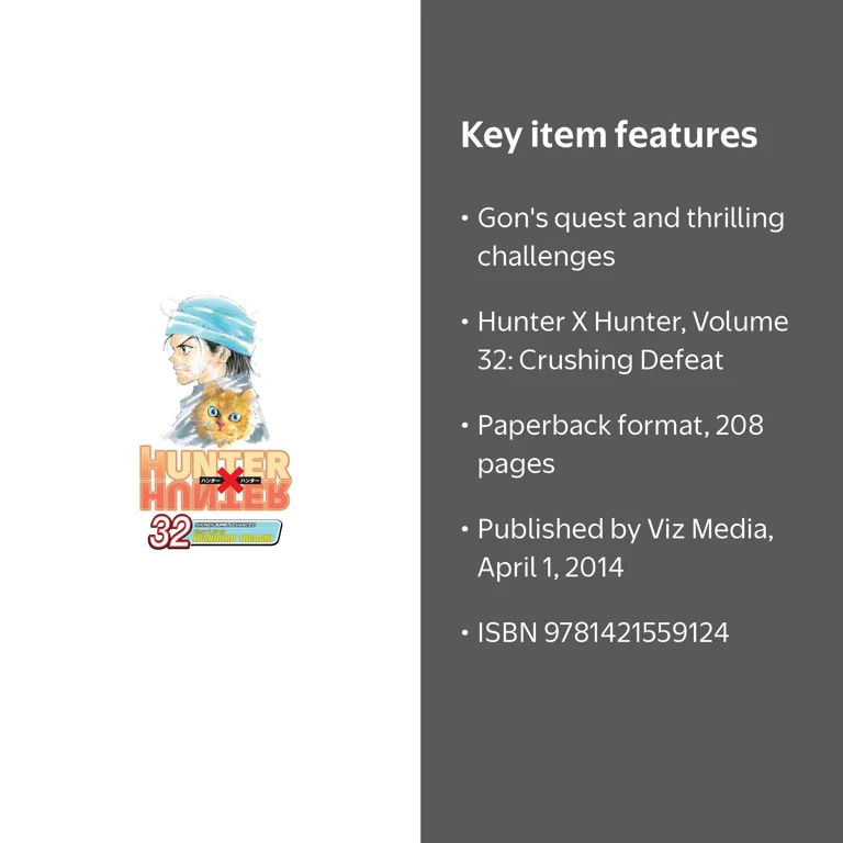 Hunter X Hunter Hunter X Hunter, Vol. 32: Crushing Defeat, Book 32