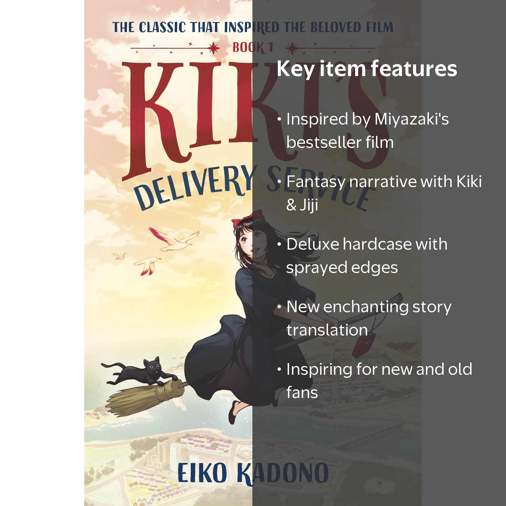 Kiki's Delivery Service: Deluxe Edition: The Classic That Inspired