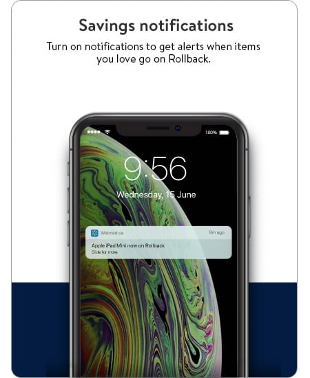 Savings notifications - Turn on notifications to get alerts when items you love go on Rollback. 