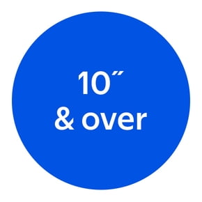 10" & over