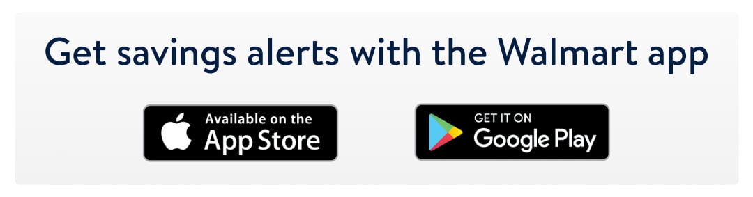Get savings alerts with the Walmart app Available on the GETITON S YT o N ol gl T te Ao - 