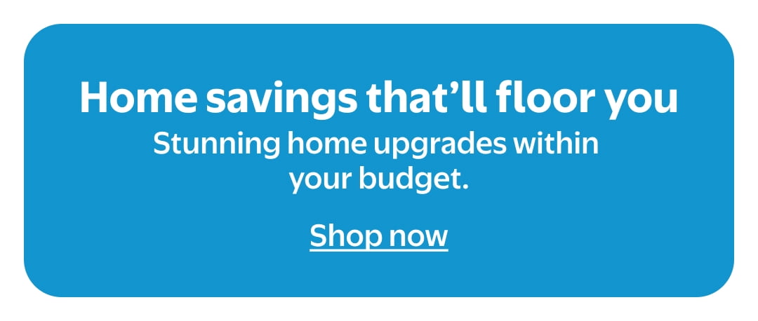 Home savings that'll floor you