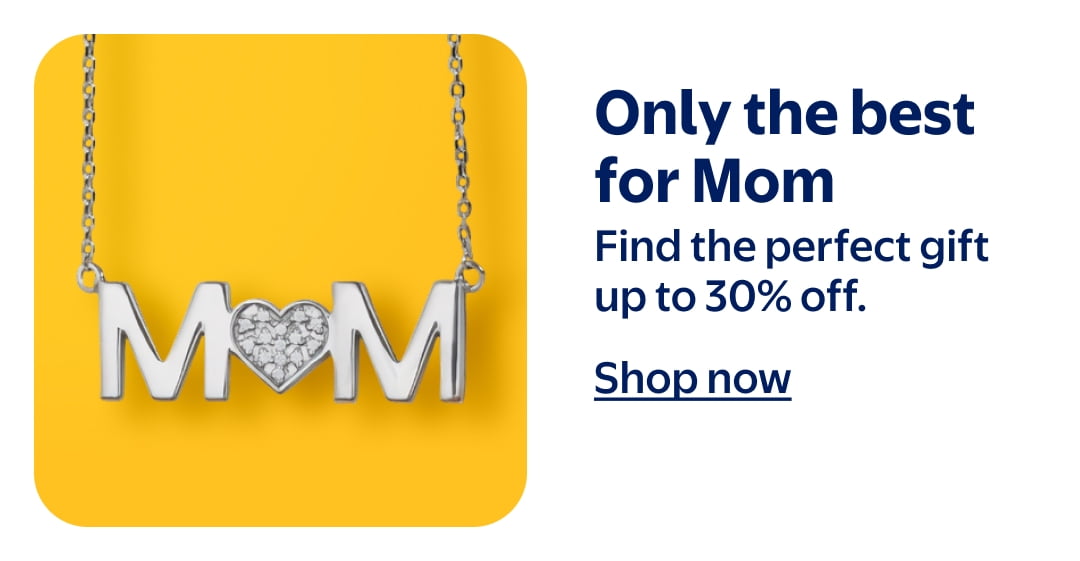 Only the best for mom