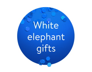 White elephant gifts 