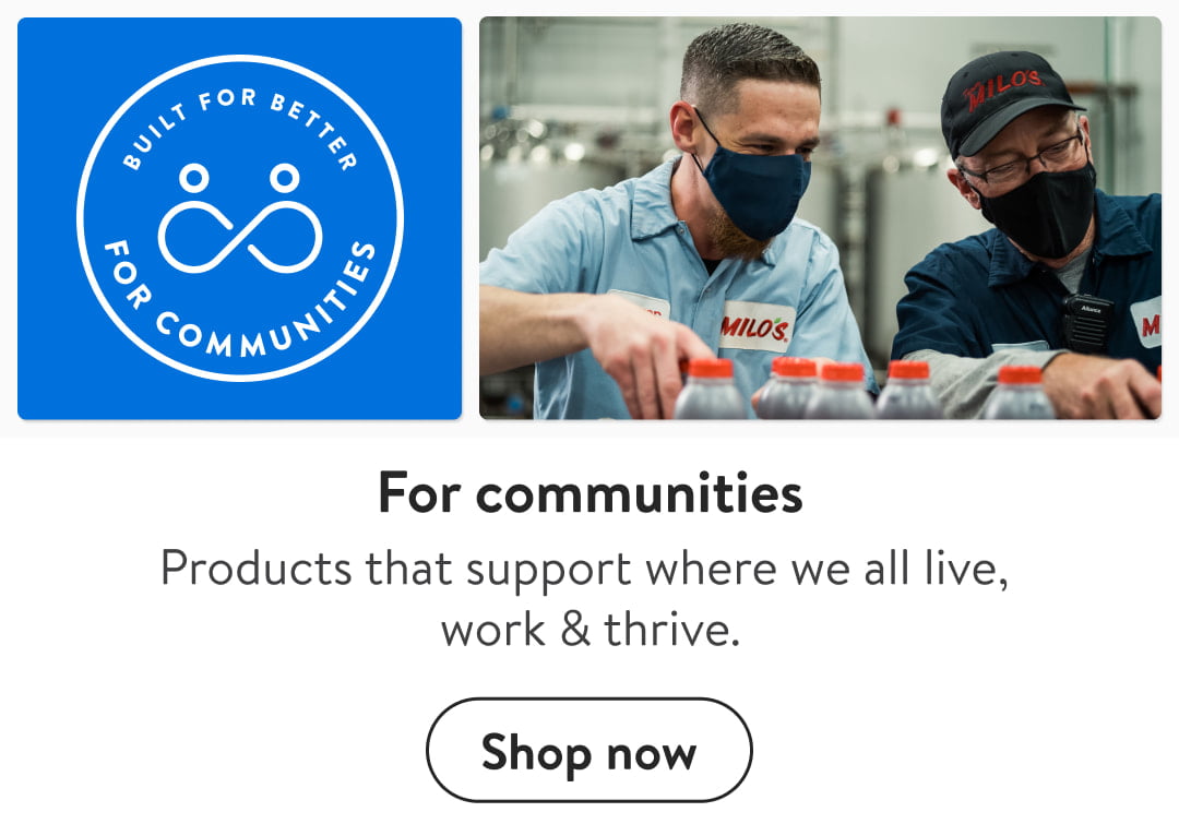  For communities Products that support where we all live, work thrive. 