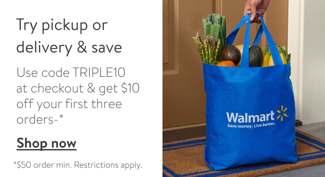 Try pickup or delivery save Use code TRIPLETO at checkout get $10 off your first three orders- Shop now *$50 order min. Restrictions apply. 