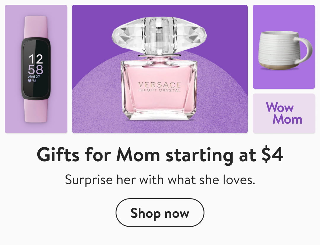 Fit LX 0 Po Gifts for Mom starting at $4 Surprise her with what she loves. TH AR N g - ! i . - L D e 
