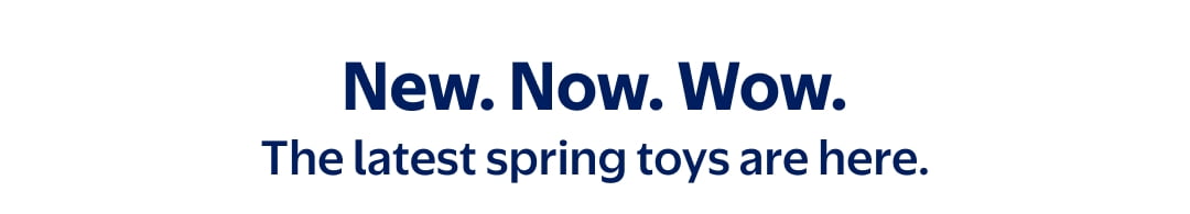 New. Now. Wow. 