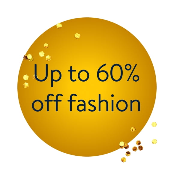 "Up to 60% off fashion 