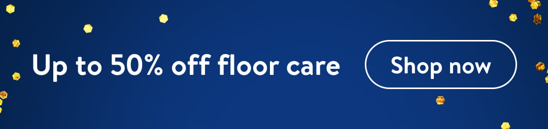 Ad e I . Up to 50% off floor care 3 L2 