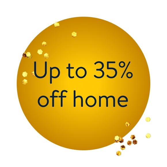 "Up to 35% off home S A 