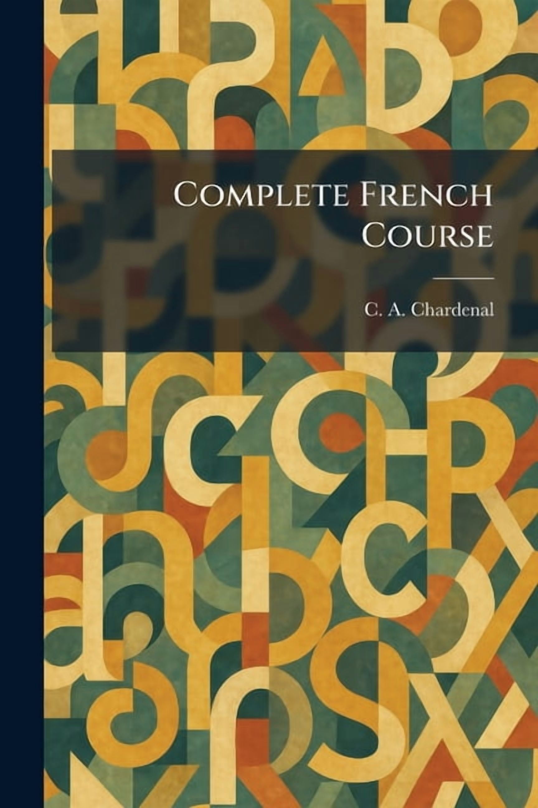 Complete French Course, (Paperback)