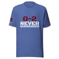 thumbnail image 1 of 0-2 NEVER SURRENDER Unisex t-shirt (Heather True Royal, 3XL), 1 of 4