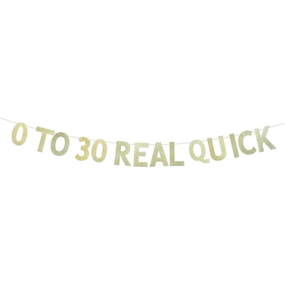 0 TO 30 Real Quick Banner, Vintage Paper Sign For 30th Birthday Party, Adults 30 Years Old Birthday Party Bunting Supplies Decorations