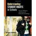 thumbnail image 1 of Pre-Owned Understanding Student Rights in Schools: Speech, Religion, and Privacy in Educational Settings (Paperback) 0807753793 9780807753798, 1 of 1