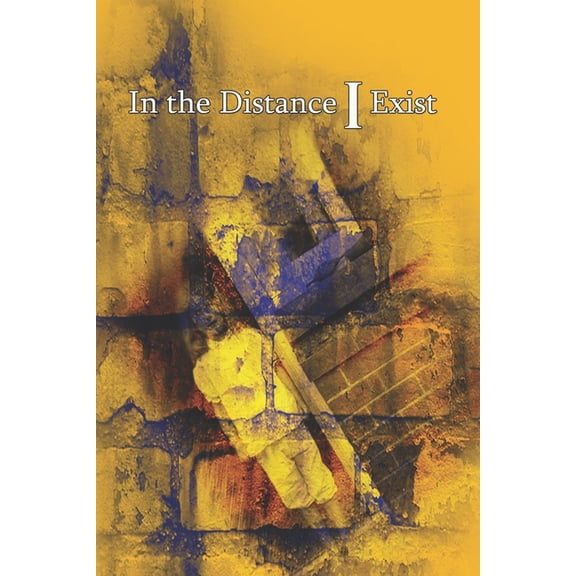 001: In the Distance I Exist (Paperback)