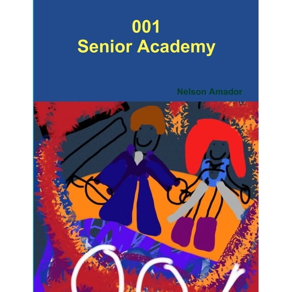 001 Senior Academy, (Paperback)