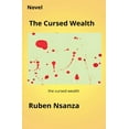 thumbnail image 1 of 01 The Cursed Wealth, Book 3, (Paperback), 1 of 1