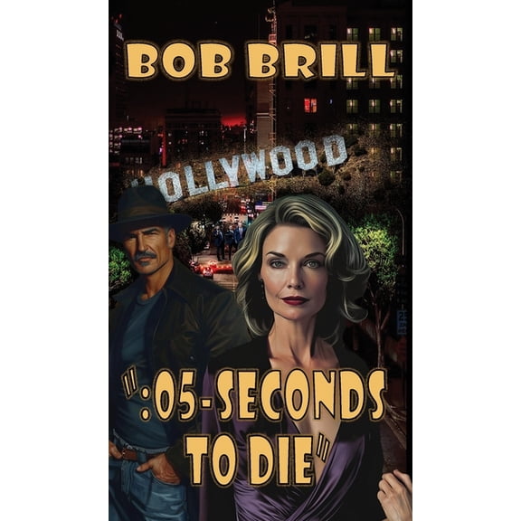 ": 05-Seconds To Die", (Hardcover)
