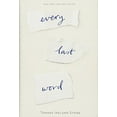 thumbnail image 1 of Pre-Owned Every Last Word (Hardcover) 1484705270 9781484705278, 1 of 1