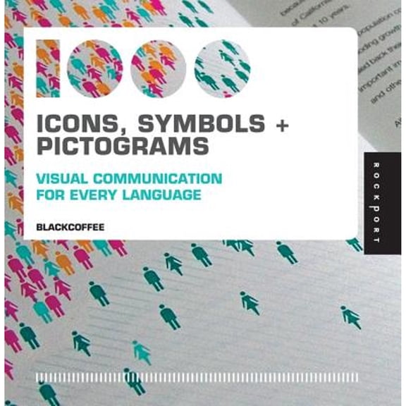 Pre-Owned 1,000 Icons, Symbols + Pictograms: Visual Communication for Every Language (Paperback) 1592535321 9781592535323