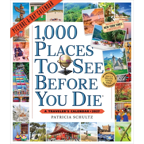1,000 Places to See Before You Die Picture-A-Day(r) Wall Calendar 2027: A Traveler's Calendar, (Paperback)