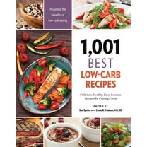 1,001 1,001 Best Low-Carb Recipes: Delicious, Healthy, Easy-To-Make Recipes for Cutting Carbs, (Paperback)
