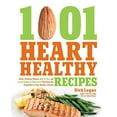 thumbnail image 1 of Pre-Owned 1,001 Heart Healthy Recipes: Quick, Delicious Recipes High in Fiber and Low in Sodium and Cholesterol That Keep You Committed to Your Healthy Lifes (Paperback) 1592335403 9781592335404, 1 of 1
