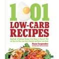 thumbnail image 1 of 1,001 Low-Carb Recipes: Hundreds of Delicious Recipes from Dinner to Dessert That Let You Live Your Low-Carb Lifestyle a, (Paperback), 1 of 1