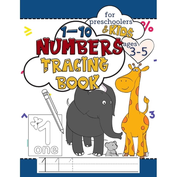 1-10 Numbers Tracing Book for Preschoolers and Kids Ages 3-5: Workbook Full of Coloring and Practice Writing Pages for F, (Paperback)