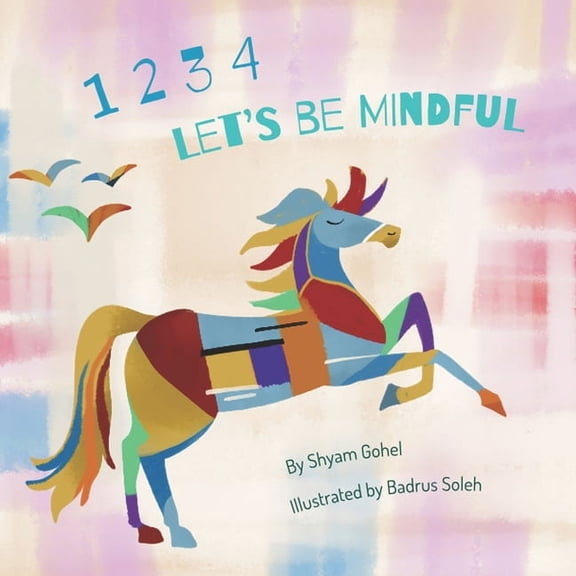 1 2 3 4 Let's Be Mindful, (Paperback)