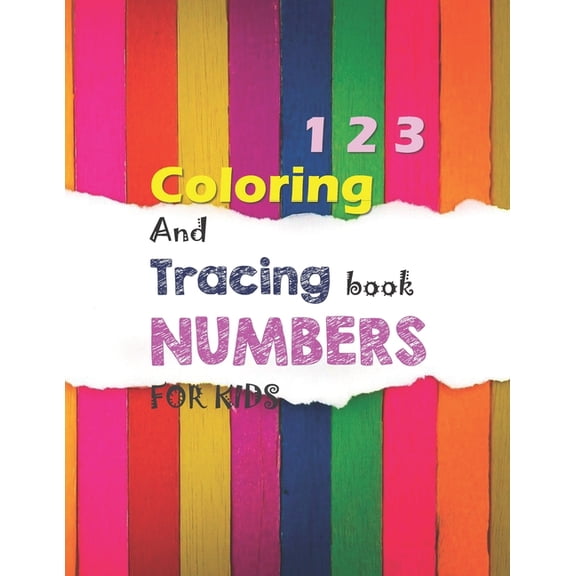 1 2 3 Coloring And Tracing book NUMBERS FOR KIDS, (Paperback)