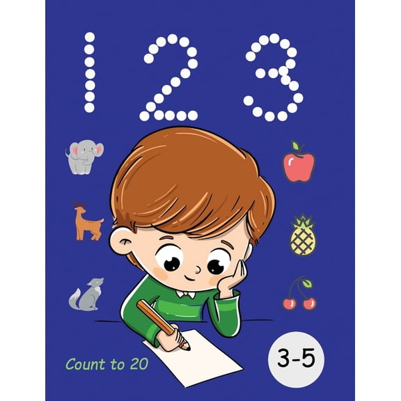 1 2 3 Count to 20 3 to 5 years old: Young children, toddlers, number matching (Paperback)