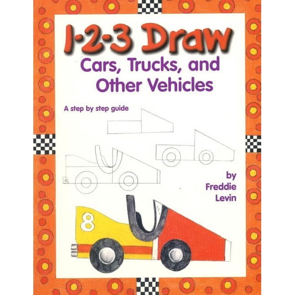 1 2 3 Draw Cars: A Step by Step Drawing Guide, (Paperback)