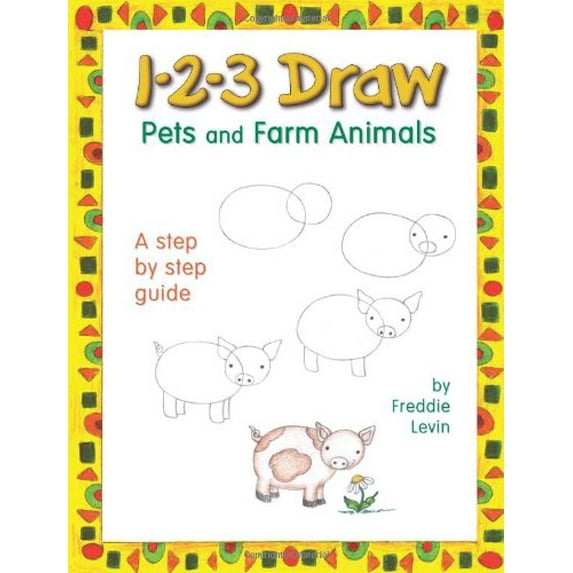 Pre-Owned 1-2-3 Draw Pets and Farm Animals (Paperback) 0939217406 9780939217403