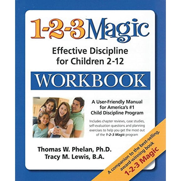 Pre-Owned The 1-2-3 Magic Workbook: Effective Discipline for Children 2 12 (Paperback) 1889140449 9781889140445
