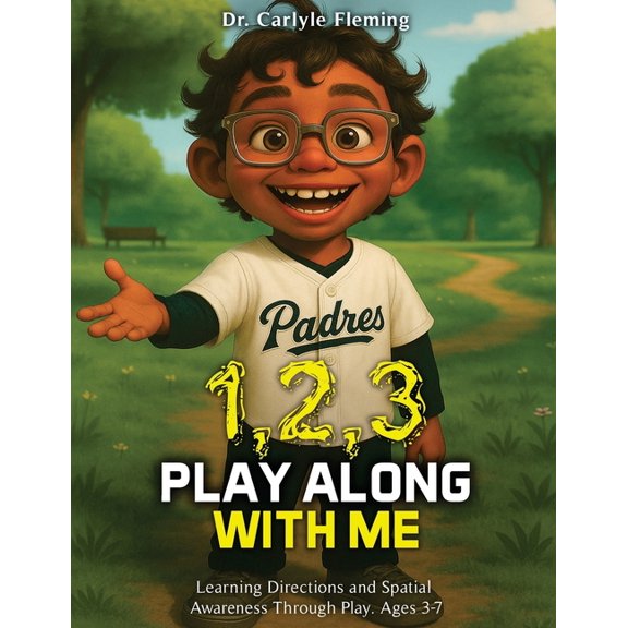 1,2,3 Play Along with Me!: A Fun Adventure in Looking Up, Down, and All Around, (Paperback)