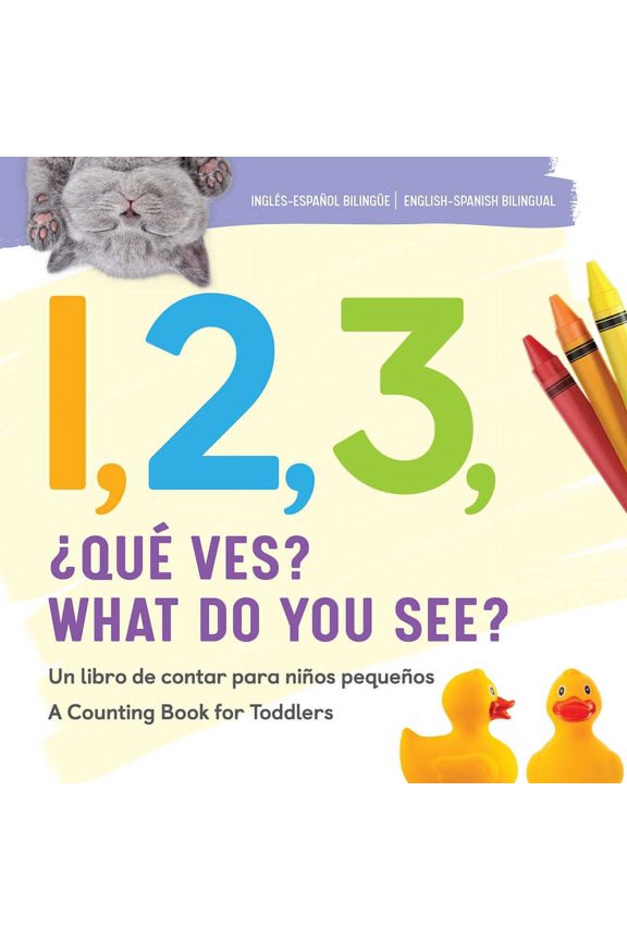 1, 2, 3, What Do You See? English-Spanish Bilingual (Paperback)