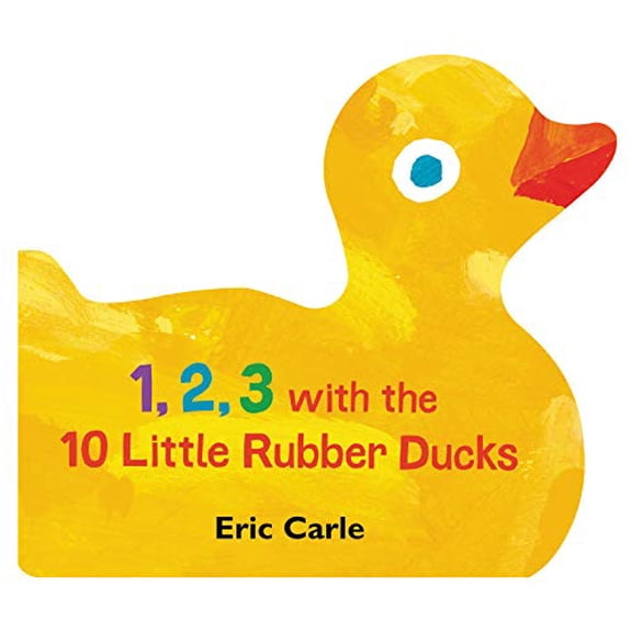 Pre-Owned 1, 2, 3 with the 10 Little Rubber Ducks: A Spring Counting Book (Board book) 0062882562 9780062882561