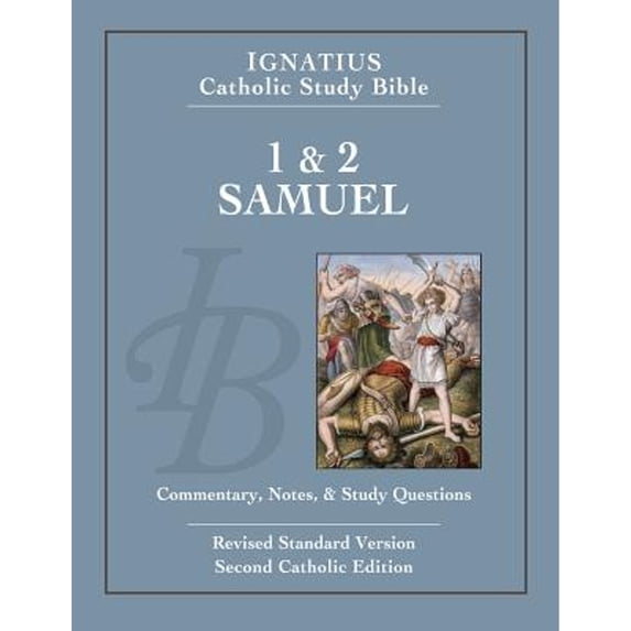 Pre-Owned The First and Second Book of Samuel (Ignatius Catholic Study Bible) (Paperback) 1586179136 9781586179137