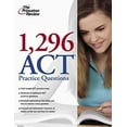 thumbnail image 1 of Pre-Owned 1,296 ACT Practice Questions (College Test Preparation) (Paperback) 0375429026 9780375429026, 1 of 1